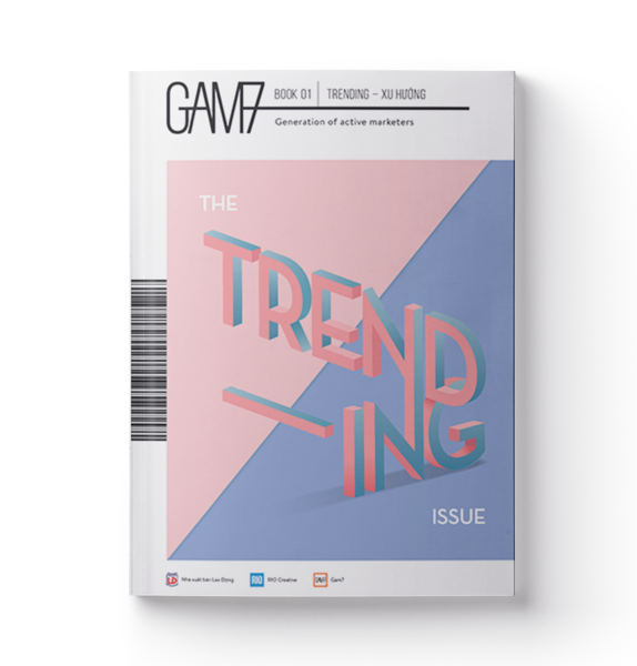 GAM7 Book No.01 “Trending - Xu Hướng 4.0” - Sách Digital Marketing